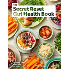 (英文圖書)The Secret Reset Gut Health Book: A Holistic Healing Roadmap to Detoxify Nouris... 平裝版, Independently Published, 英文