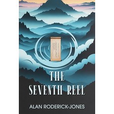 (영문도서)The Seventh Reel Paperback, Fideli Publishing Inc., English, 9781970730791