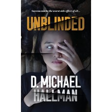 (영문도서) Unblinded Hardcover, Reality Road Press, English, 9798985603507