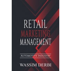 (영문도서) Retail Marketing Management Paperback, Austin Macauley, English, 9789948797739