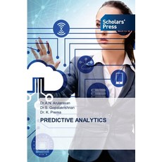 (영문도서)Predictive Analytics Paperback, Scholars' Press, English, 9786200695352
