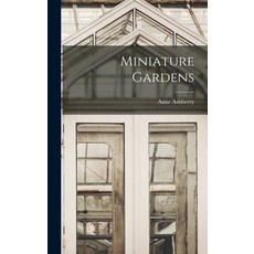 (영문도서) Miniature Gardens Hardcover, Hassell Street Press, English, 9781014371775