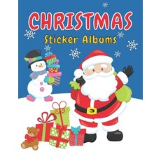 Christmas Sticker Album: An Album for your Christmas Stickers Paperback, Independently Published, English, 9781729219676