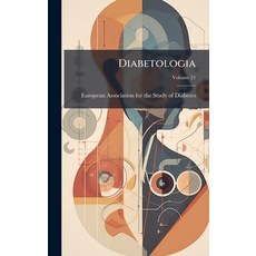 (영문도서)Diabetologia Hardcover, Hutson Street Press, English, 9781024521627