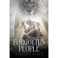 (영문도서) The Forgotten People Paperback, Palmetto Publishing, English, 9798822962279