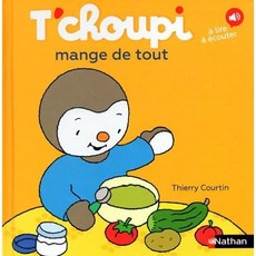 T'choupi mange de tout, Fernand Nathan