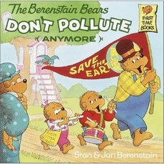 The Berenstain Bears Don't Pollute (Anymore):, Random House Inc