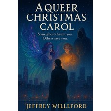 (영문도서)A Queer Christmas Carol Paperback, Independently Published, English, 9798278399766