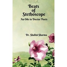 (英文圖書)Beats of Stethoscope: An Ode to Doctor Poets 平裝版, Notion Press, 英文