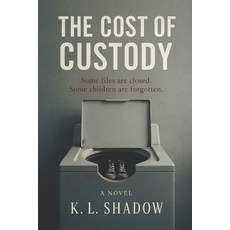 (英文圖書)The Cost of Custody 平裝版, Independently Published, 英文