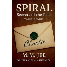 (영문도서)Spiral: Secrets of The Past Paperback, M.M. Jee, English, 9798231059249