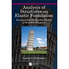(영문도서)Analysis of Structures on Elastic Foundation: Incorporating the Spectral Method... Hardcover, CRC Press, English, 9781032227108