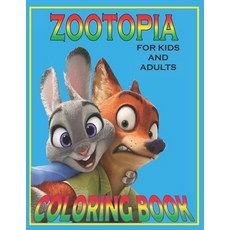 ZOOTOPIA For KIDS And ADULTS Coloring Book: Fun Gift For Everyone Who Loves This Hedgehog With Lots ... Paperback, Independently Published