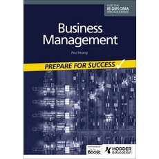 (영문도서) Business Management for the IB Diploma: Prepare for Success: Hodder Education G... Paperback, English, 9781398358423