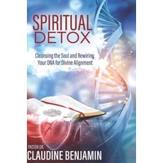 (英文圖書)Spiritual Detox: Cleansing the Soul and Rewriting Your DNA for Divine Alignment 平裝版, Hcp Book Publishing, 英文
