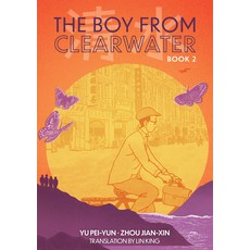 (영문도서) The Boy from Clearwater: Book 2 Hardcover, Levine Querido, English, 9781646143726