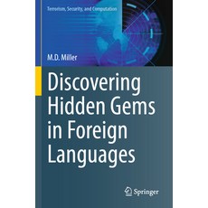 (영문도서) Discovering Hidden Gems in Foreign Languages Paperback, Springer, English, 9783031184819