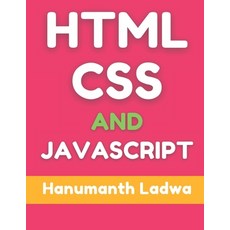 (영문도서) HTML CSS and JavaScript Paperback, Independently Published, English, 9798488815360