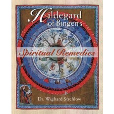 (영문도서) Hildegard of Bingen's Spiritual Remedies Paperback, Healing Arts Press, English, 9780892819850