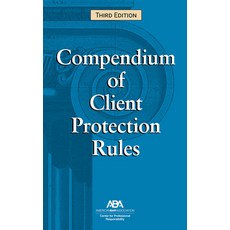 (영문도서)Compendium of Client Protection Rules Third Edition Paperback