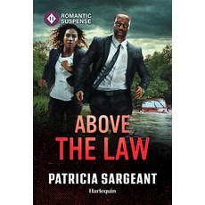 (영문도서)Above the Law Mass Market Paperbound, Harlequin Romantic Suspense, English, 9781335185044