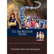 (영문도서) Cell and Molecular Biology: Workbook and Activity Sheets for Students of High S... Hardcover, Notion Press, English, 9798895881699