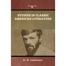 (영문도서) Studies in Classic American Literature Paperback, Bibliotech Press, English, 9781636379234