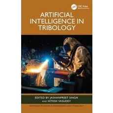 (영문도서)Artificial Intelligence in Tribology Hardcover, CRC Press, English, 9781041035282 CRC Press, English, 9781041035282