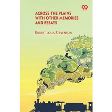 (영문도서)Across The Plains With Other Memories And Essays Paperback, Double 9 Books, English, 9789373406336