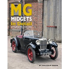 (영문도서) MG Midgets in Detail: M-Type to Tf 1929-1955 Hardcover, Herridge & Sons, Ltde., English, 9781914929113