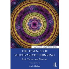 (영문도서) The Essence of Multivariate Thinking: Basic Themes and Methods Paperback, Routledge, English, 9780367219727