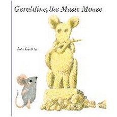 Geraldine The Music Mouse:, Random House Children's Books