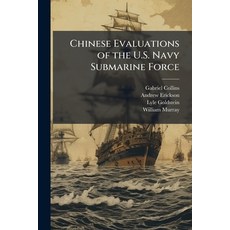 (英文圖書)Chinese Evaluations of the U.S. Navy Submarine Force 平裝版, Hutson Street Press, 英文