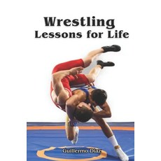 (英文圖書)Wrestling Lessons for Life 平裝版, Independently Published, 英文