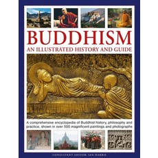 (英文圖書)Buddhism: An Illustrated History and Guide: A Comprehensive Encyclopedia of Budd... 精裝版, Lorenz Books, 英文