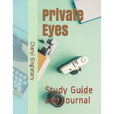 (영문도서) Private Eyes: Study Guide and Journal Paperback, Independently Published, English, 9798709839427