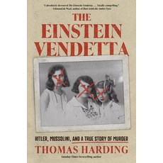 (外文書)The Einstein Vendetta: Hitler Mussolini and a True Story of Murder Hardcover, Union Square & Co., English