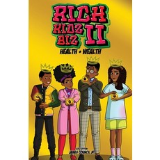 (영문도서) Rich Kids Biz II: Gold Edition Health & Wealth Paperback, James Council, English, 9780578381114