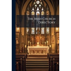 (영문도서)The Irish Church Directory Paperback, Nabu Press, English, 9781145969230
