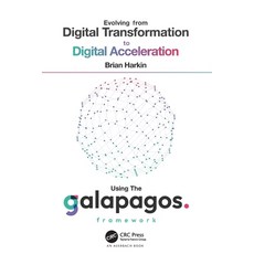 (英文圖書)Evolving from Digital Transformation to Digital Acceleration Using the Galapagos... 平裝版, Auerbach Publications, 英文