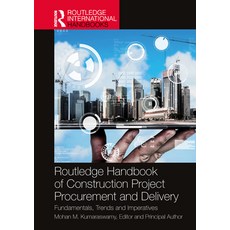 (영문도서)Routledge Handbook of Construction Project Procurement and Delivery: Fundamental... Paperback, Routledge, English, 9781032397627 Routledge, English, 9781032397627