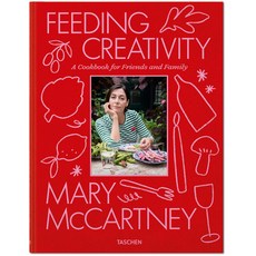 (영문도서) Mary McCartney. Feeding Creativity Hardcover, Taschen, English, 9783836589420