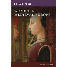 (英文圖書)Daily Life of Women in Medieval Europe 平裝版, Bloomsbury Academic, 英文