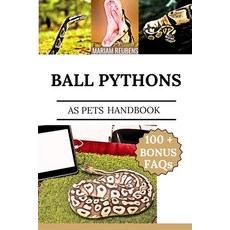 (영문도서)Ball Pythons as Pets Paperback, Independently Published, English, 9798287378035