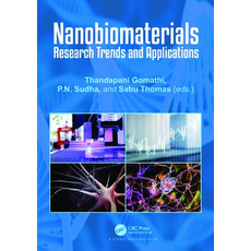 (영문도서) Nanobiomaterials: Research Trends and Applications Paperback, CRC Press, English, 9781032480268