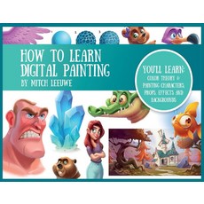 How to Learn Digital Painting (Mitch Leeuwe) [paperback]