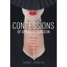 (영문도서) Confessions of a Plastic Surgeon Hardcover, Atkins & Greenspan Writing, English, 9781945875700