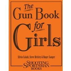 (英文圖書)The Gun Book for Girls 精裝版, Down East Books, 英文
