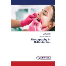 (英文圖書)Photography In Orthodontics 平裝版, LAP Lambert Academic Publis..., 英文