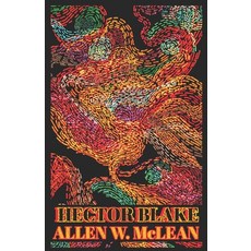 (영문도서) Hector Blake Paperback, Independently Published, English, 9798858791287
